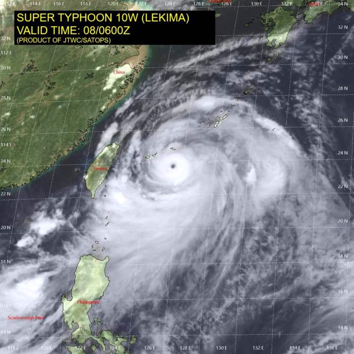 LEKIMA(10W) au maximum de sa puissance, classé au premier stade de Super Cyclone avec des rafales maximales près de l'oeil en mer estimées à 300km/h. Le typhon se trouvait alors à l'Est Nord Est de Taiwan passant près des îles Yaeyama où une rafale de 167km/h et une pression de 961hpa ont été enregistrées. JTWC LEKIMA(10W) au maximum de sa puissance, classé au premier stade de Super Cyclone avec des rafales maximales près de l'oeil en mer estimées à 300km/h. Le typhon se trouvait alors à l'Est Nord Est de Taiwan passant près des îles Yaeyama où une rafale de 167km/h et une pression de 961hpa ont été enregistrées. JTWC