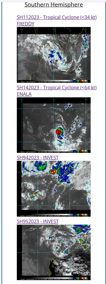 TC 11S(FREDDY) re-intensifying making final landfall in 24/36h near Vilanculos/MOZ//TC 14S(ENALA)//Invest 94P//Invest 93S//2303utc