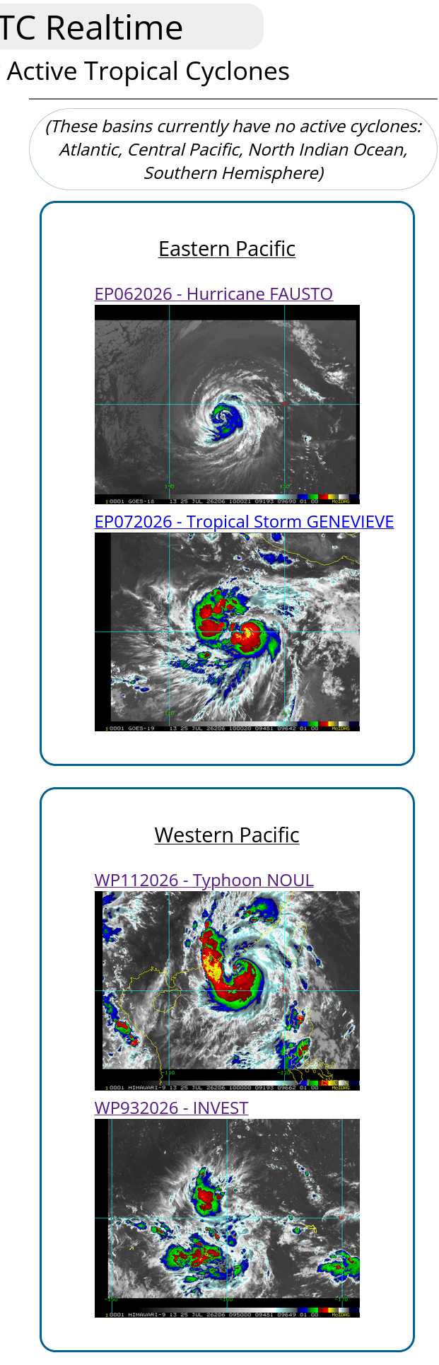 WESTERN PACIFIC: Typhoon 11W(NOUL) forecast to peak at CAT 2 US while making landfall East of HONG KONG within 12 hours/EASTERN PACIFIC: HU 06E(FAUSTO) peaks at CAT2 US/07E(GENEVIEVE) set to reach CAT 3 US by 48 hours//25@1100 UTC 